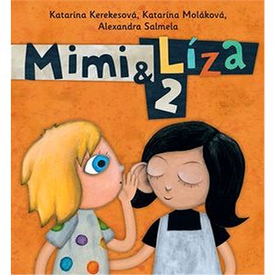 

Mimi a Líza 2