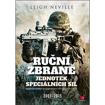 

Ruční zbraně jednotek speciálních sil: 2001-2015