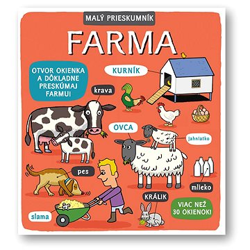 

Malý prieskumník Farma