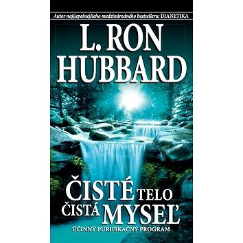 

Čisté telo, čistá myseľ