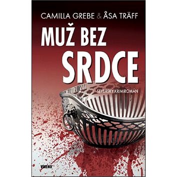 

Muž bez srdce: Severský krimiromán