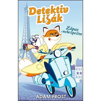 

Detektiv Lišák: Zápas s nebezpečím
