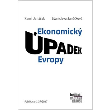

Ekonomický úpadek Evropy