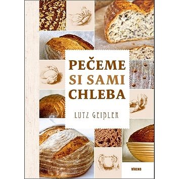 

Pečeme si sami chleba