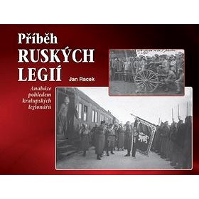 

Příběh ruských legií: Anabáze pohledem kralupských legionářů