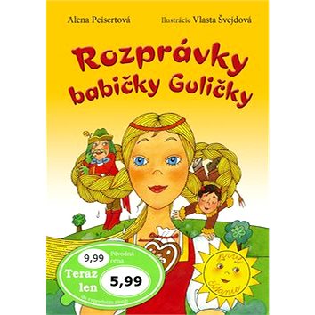 

Rozprávky babičky Guličky