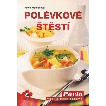 

Polévkové štěstí