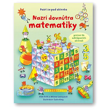 

Nazri dovnútra matematiky: presne 86 odklápacích okienok