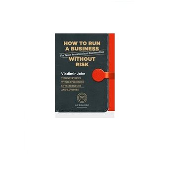 

How to run a business without risk