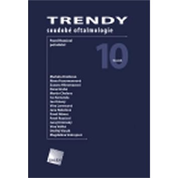 

Trendy soudobé oftalmologie. Svazek 10