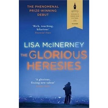 

The Glorious Heresies