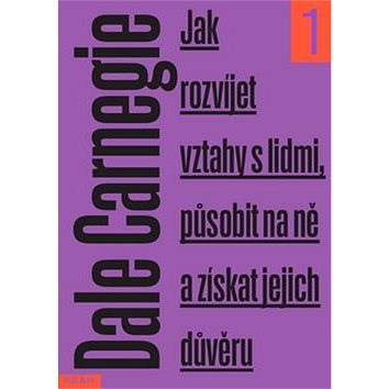 

Jak rozvíjet vztahy s lidmi, působit na ně a získat jejich důvěru