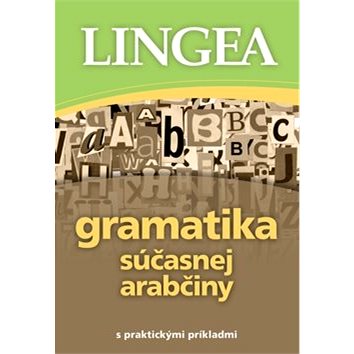 

Gramatika súčasnej arabčiny: s praktickými príkladmi