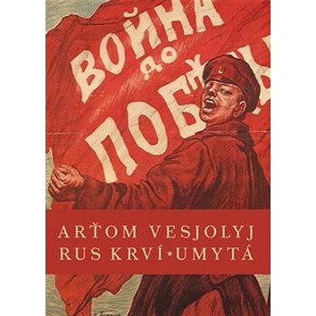 

Rus krví umytá
