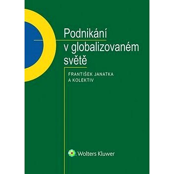 

Podnikání v globalizovaném světě