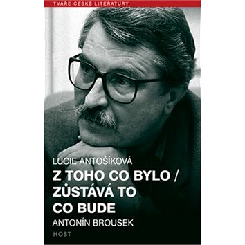 

Z toho co bylo/ Zůstává to co bude
