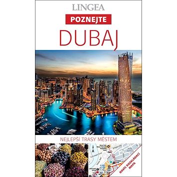 

Dubaj: Nejlepší trasy zamí