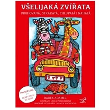 

Všelijaká zvířata: pruhovaná, strakatá, chlupatá i nahatá