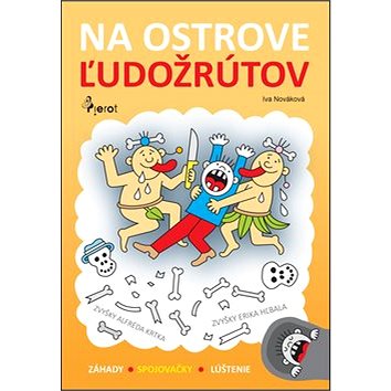

Na ostrove ľudožrútov