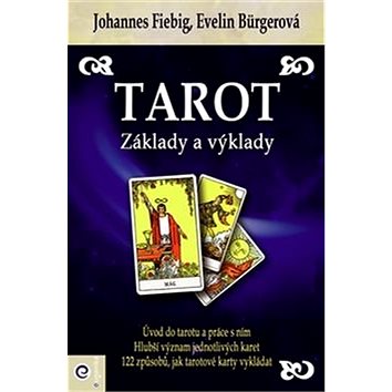 

Tarot Základy a výklady