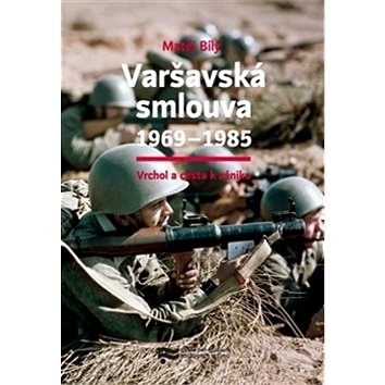 

Varšavská smlouva 1969–1985: Vrchol a cesta k zániku