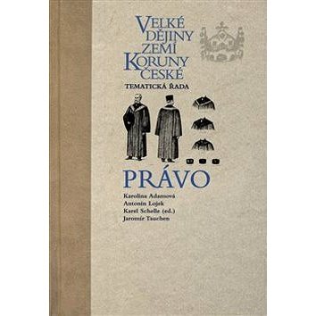 

Velké dějiny zemí Koruny české Právo