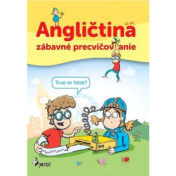 

Angličtina zábavné precvičovanie