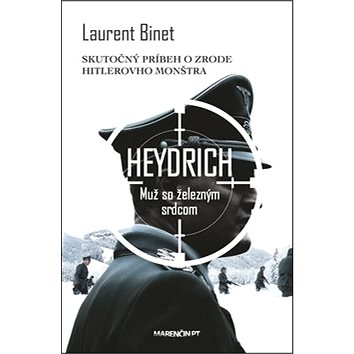 

Heydrich Muž so železným srdcom