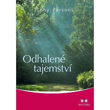 

Odhalené tajemství