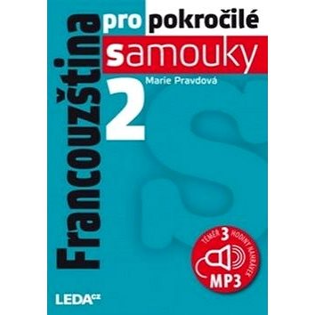 

Francouzština pro pokročilé samouky 2.díl+1MP3