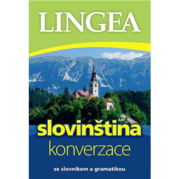

Slovinština konverzace: se slovníkem a gramatikou