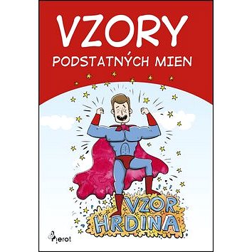 

Vzory podstatných mien