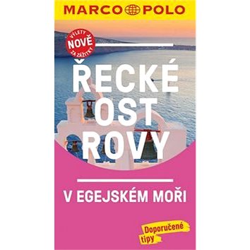 

Řecké ostrovy: v Egejském moři
