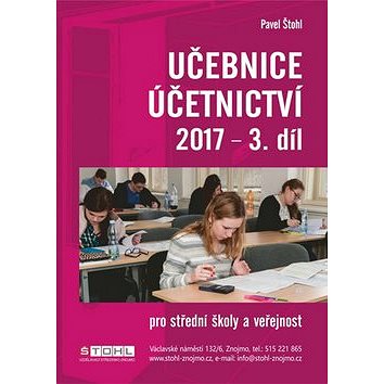 

Učebnice Účetnictví 2017 - 3. díl: pro střední školy a veřejnost