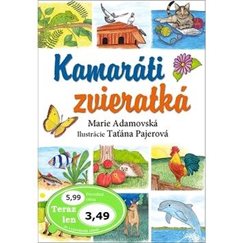 

Kamaráti zvieratká