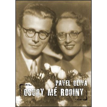 

Osudy mé rodiny