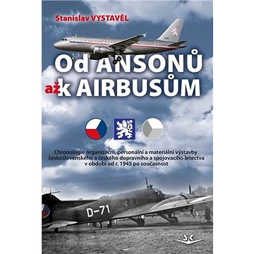 

Od Ansonů až k Airbasům
