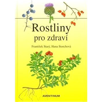 

Rostliny pro zdraví