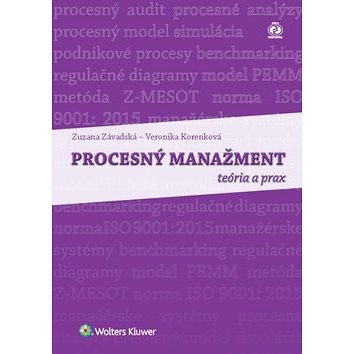

Procesný manažment: Teória a prax
