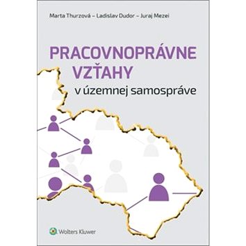 

Pracovnoprávne vzťahy v územnej samospráve