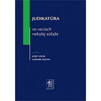 

Judikatúra vo veciach nekalej súťaže