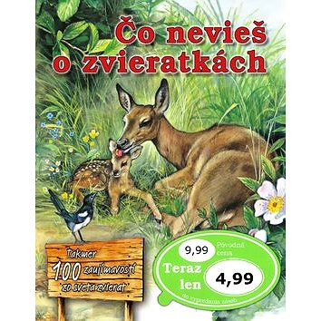 

Čo nevieš o zvieratkách: Takmer 100 zaujímavostí zo života zvierat