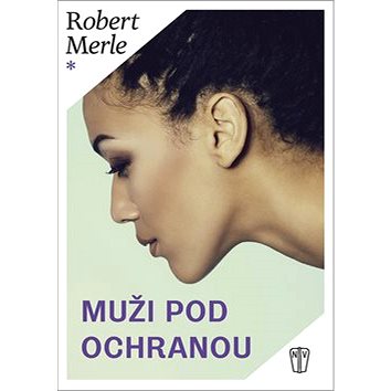 

Muži pod ochranou