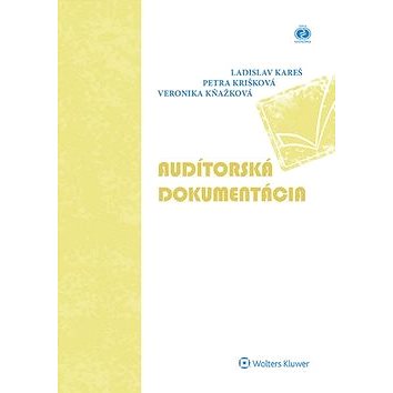 

Audítorská dokumentácia