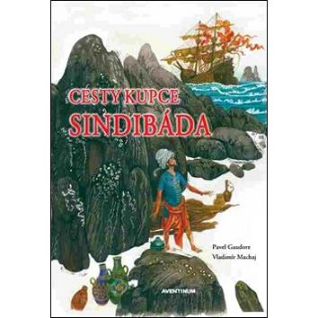 

Cesty kupce Sindibáda