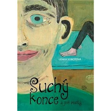 

Suchý konce a jiné pocity