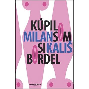 

Kúpil som si bordel