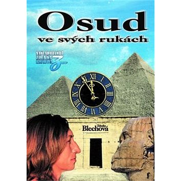 

Osud ve svých rukách