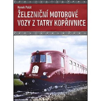 

Železniční motorové vozy z Tatry Kopřivnice