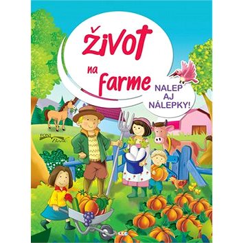 

Život na farme: Nalep aj nálepky!